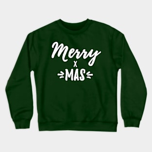 Merry Xmas Crewneck Sweatshirt